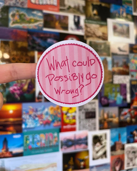 Eloise What Could Possibly Go Wrong? Sticker